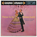 LSC-2028 - Waltzes By The Strauss Family ~ Boston Pops Orchestra, Fiedler