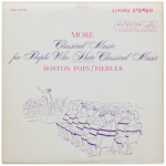 LSC-2470 - More Classical Music For People Who Hate Classical Music ~ Boston Pops - Fiedler