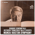LSC-2522 - Schubert - Symphony No. 2 - Beethoven - “Prometheus” Ballet Excerpts ~ Munch - Boston Symphony