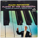 LSC-2579 - Piano Favorites Played By The Orchestra ~ Morton Gould