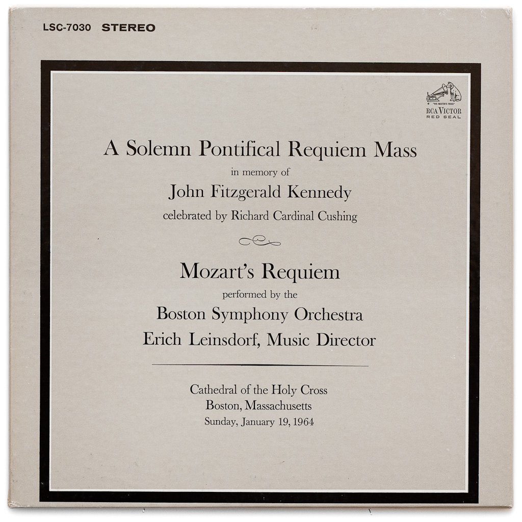 LSC-7030 - Mass For John F. Kennedy - Mozart - Requiem ~ Boston Symphony / Leinsdorf
