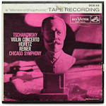 DCS-64 - Tschaikowsky - Violin Concerto ~ Heifetz - Reiner - Chicago Symphony